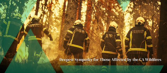 Our Deepest Sympathy for Those Affected by the California Wildfires